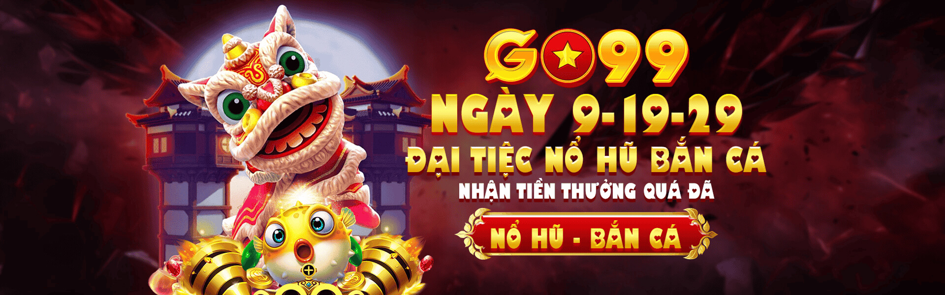 Khuyến mãi đại tiệc nổ hũ bắn cá tại Go99