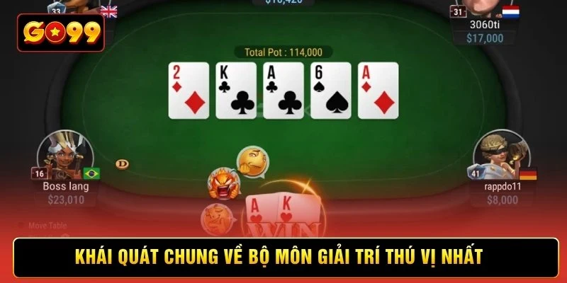 Khái quát chung về bộ môn giải trí thú vị nhất 