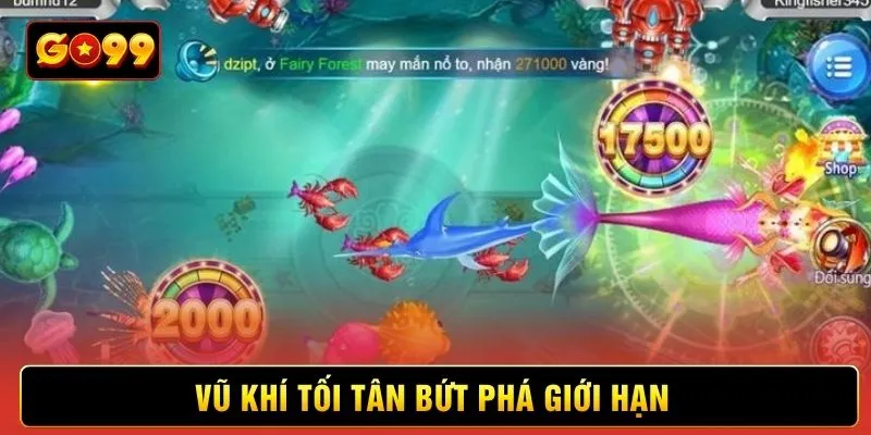 Vũ khí tối tân bứt phá giới hạn
